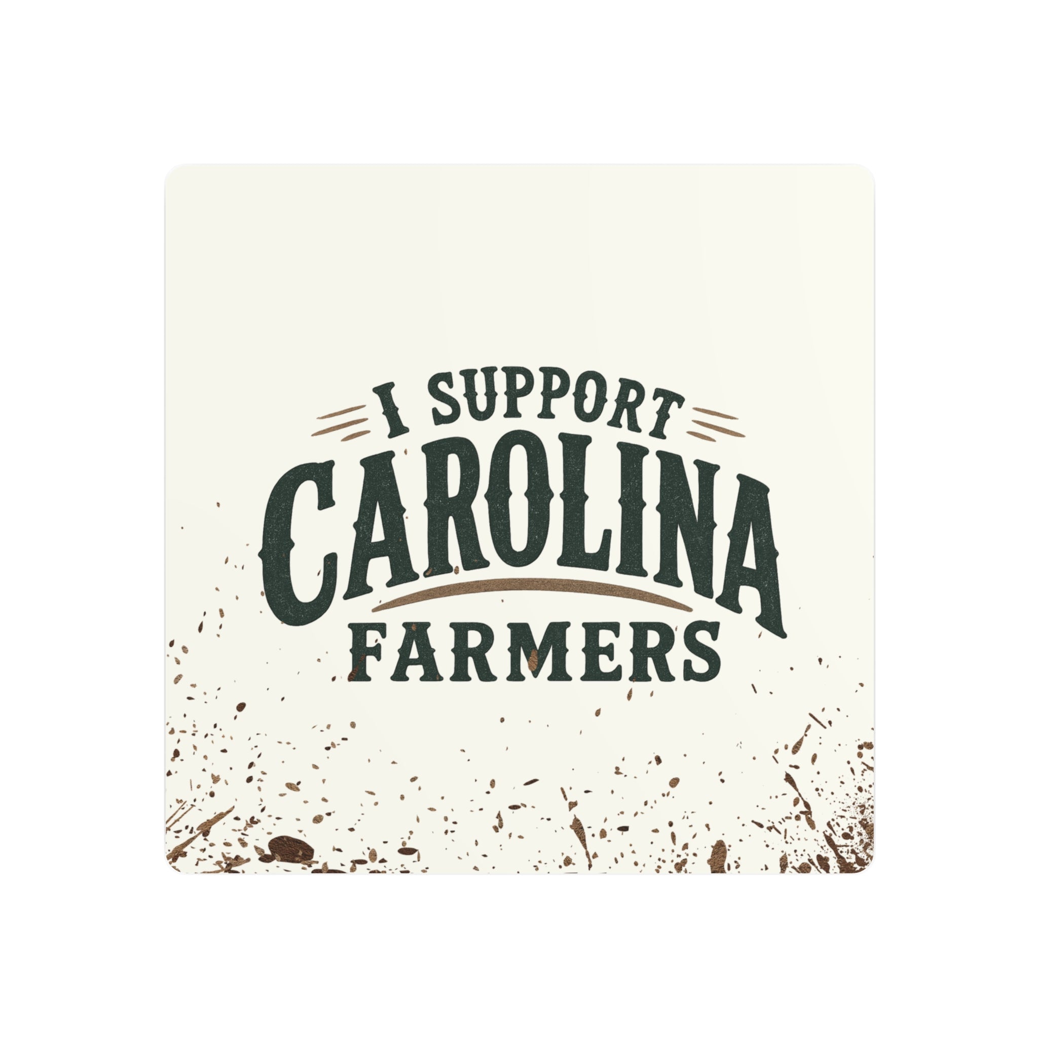 Support Carolina Farmers - Metal Wall Art