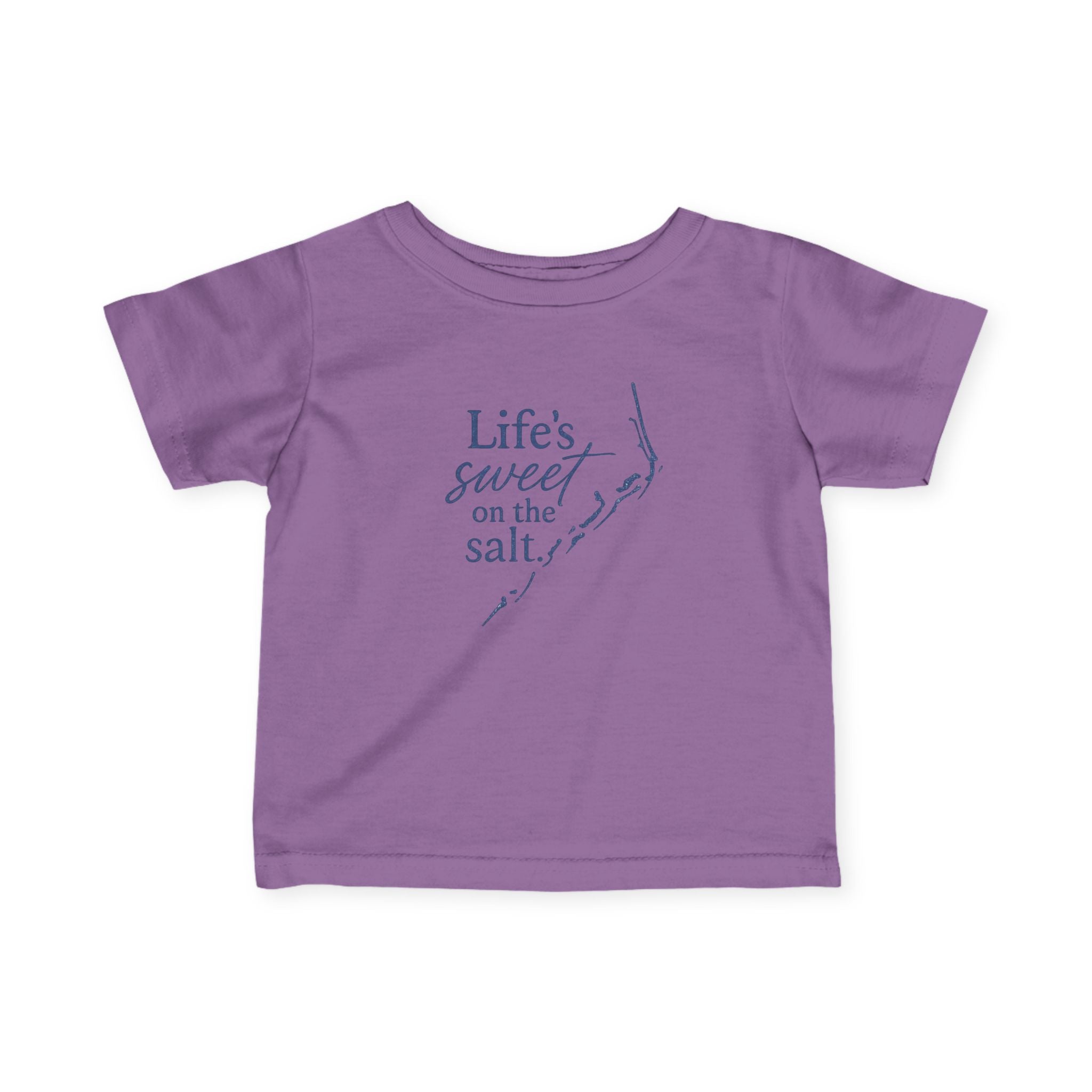 Life's Sweet on the Salt - Infant T