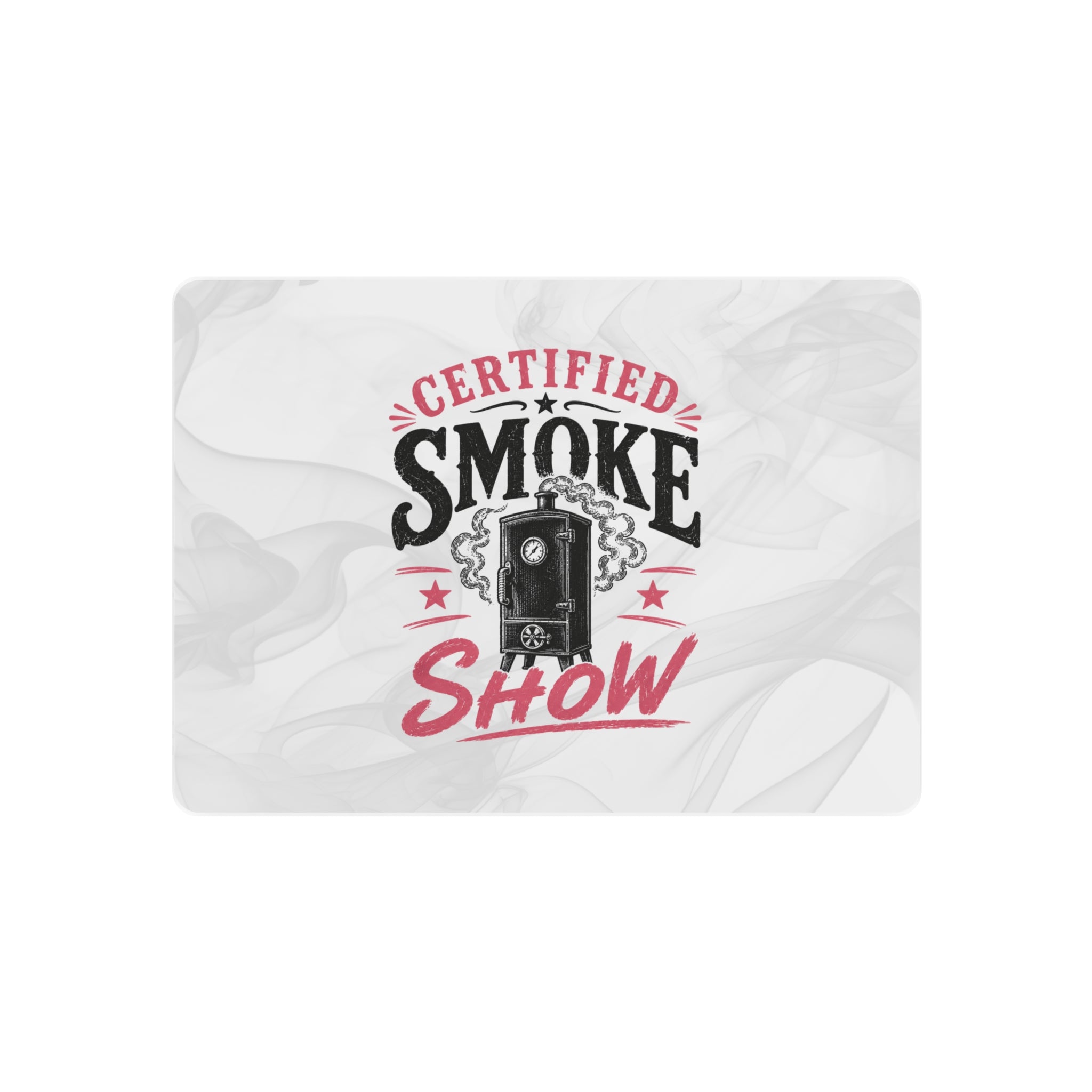 Certified Smoke Show - Metal Wall Art
