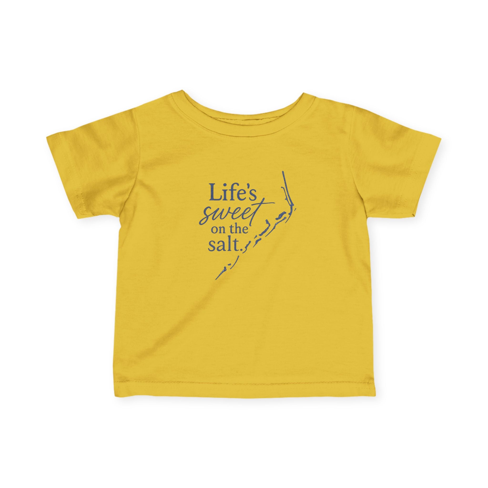 Life's Sweet on the Salt - Infant T