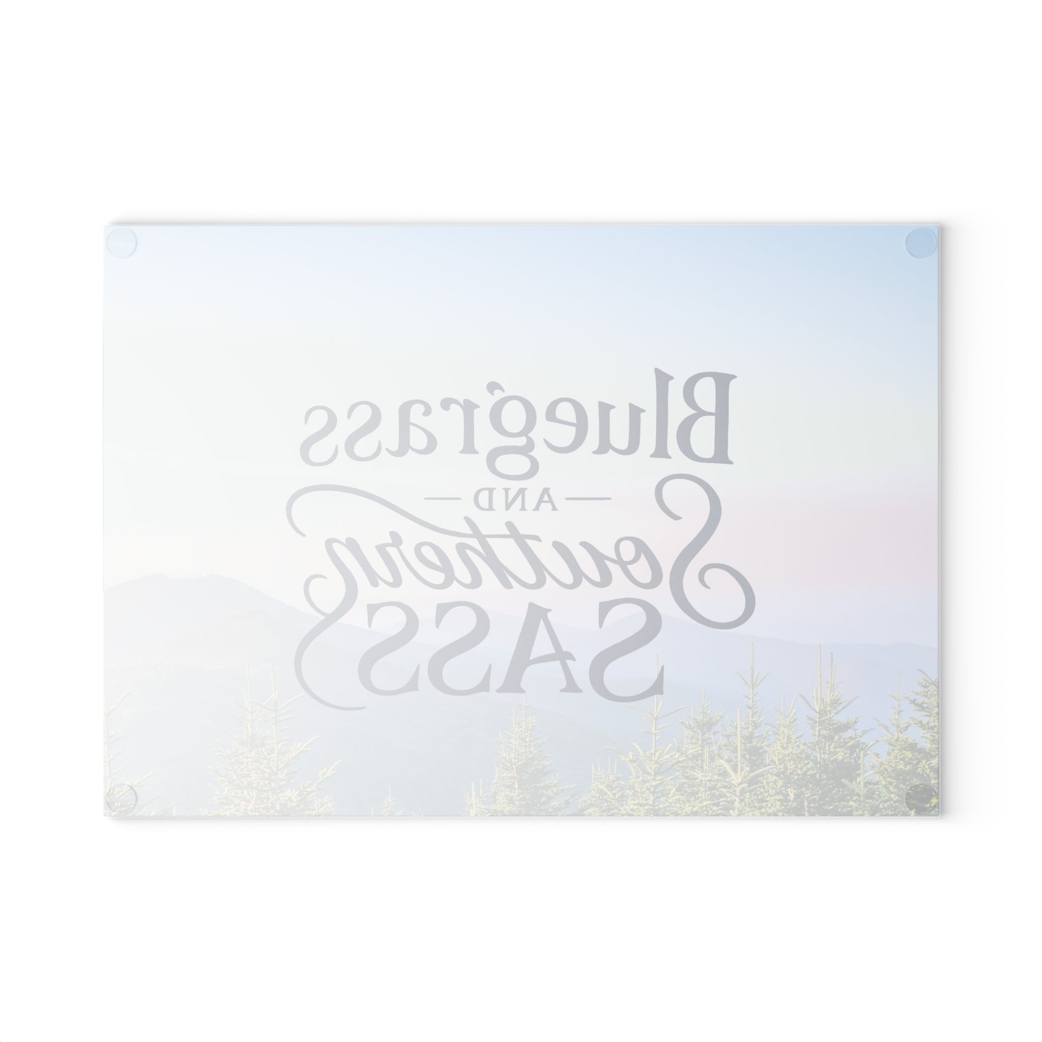 Bluegrass & Southern Sass - Glass Cutting Board