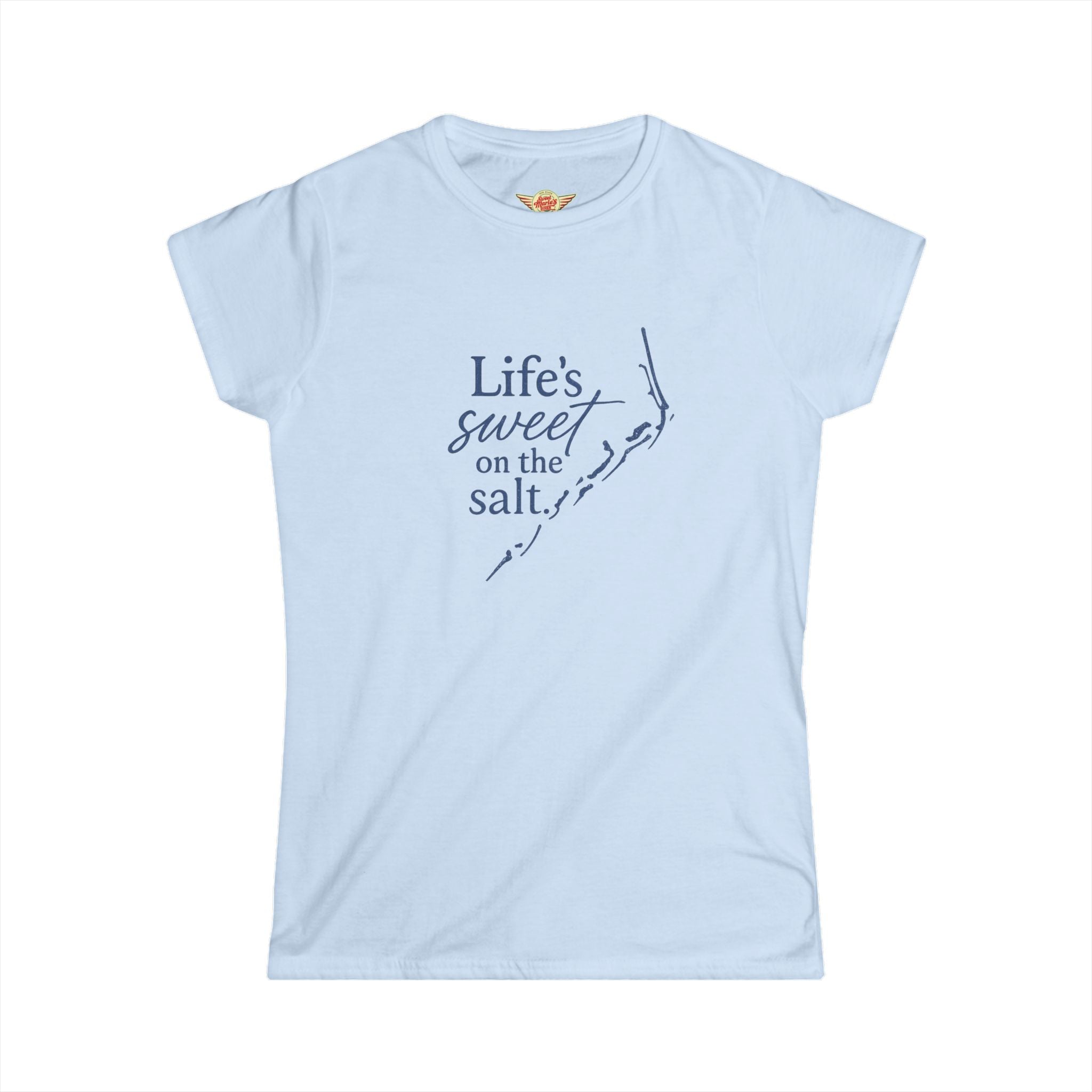 Life's Sweet on the Salt - Women's T