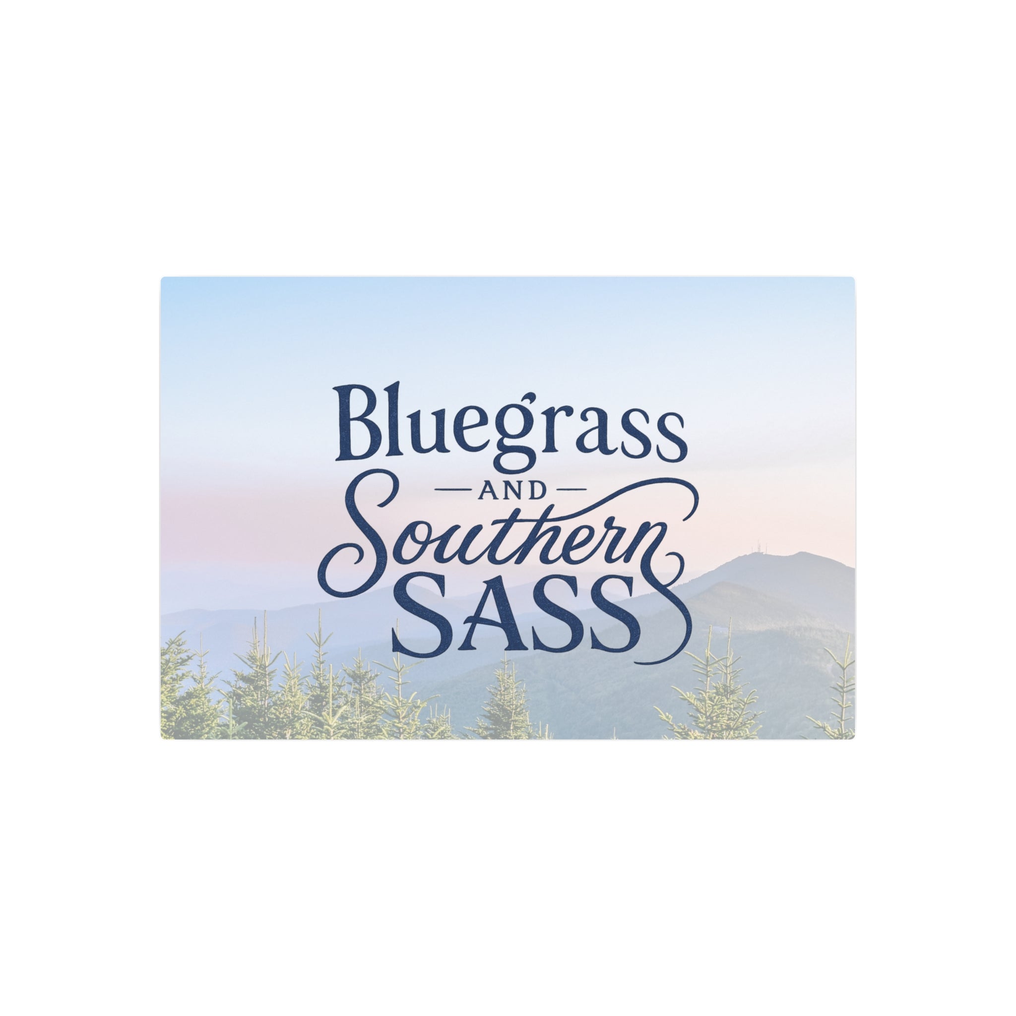 Bluegrass & Southern Sass - Metal Wall Art