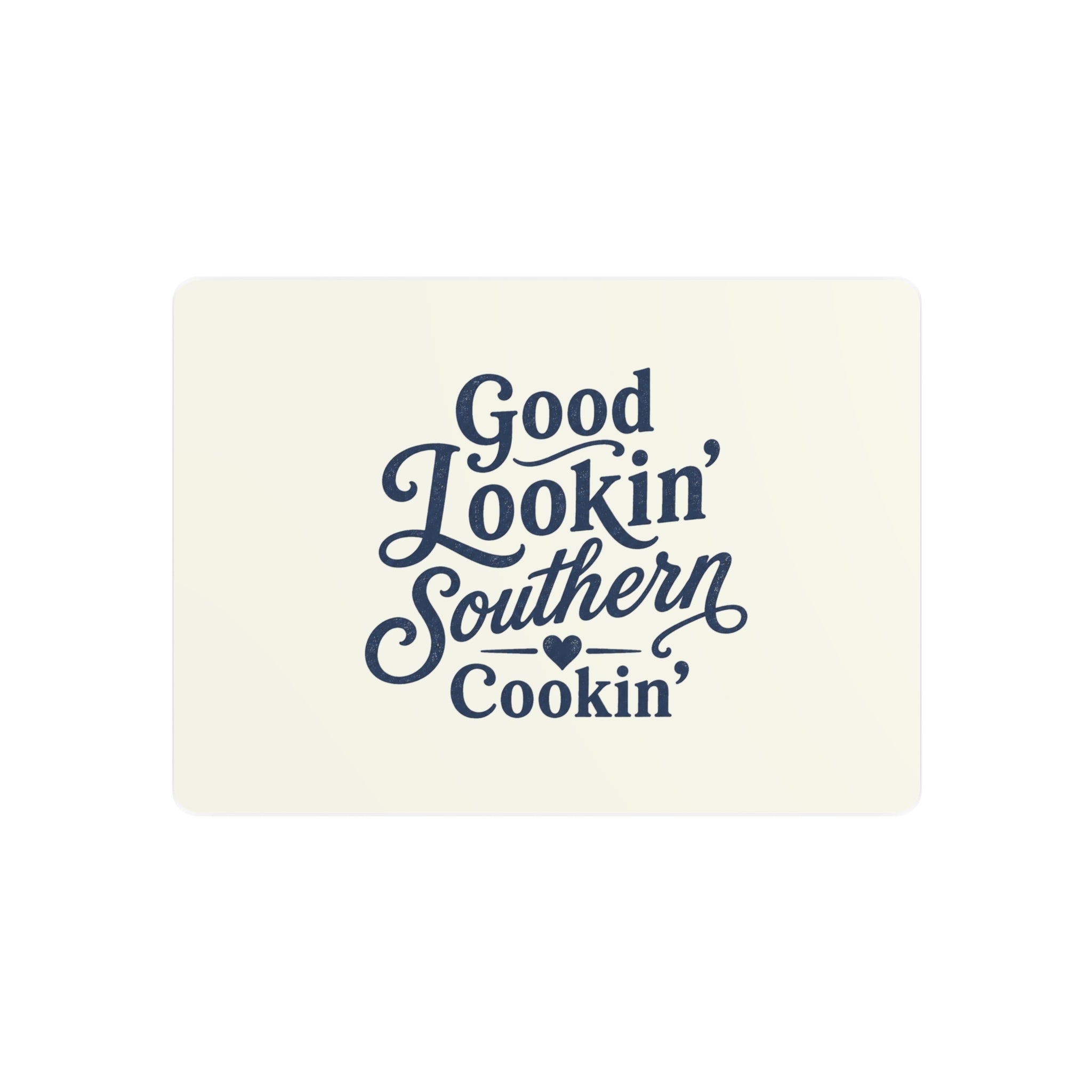 Good Lookin' Southern Cookin' - Metal Wall Art