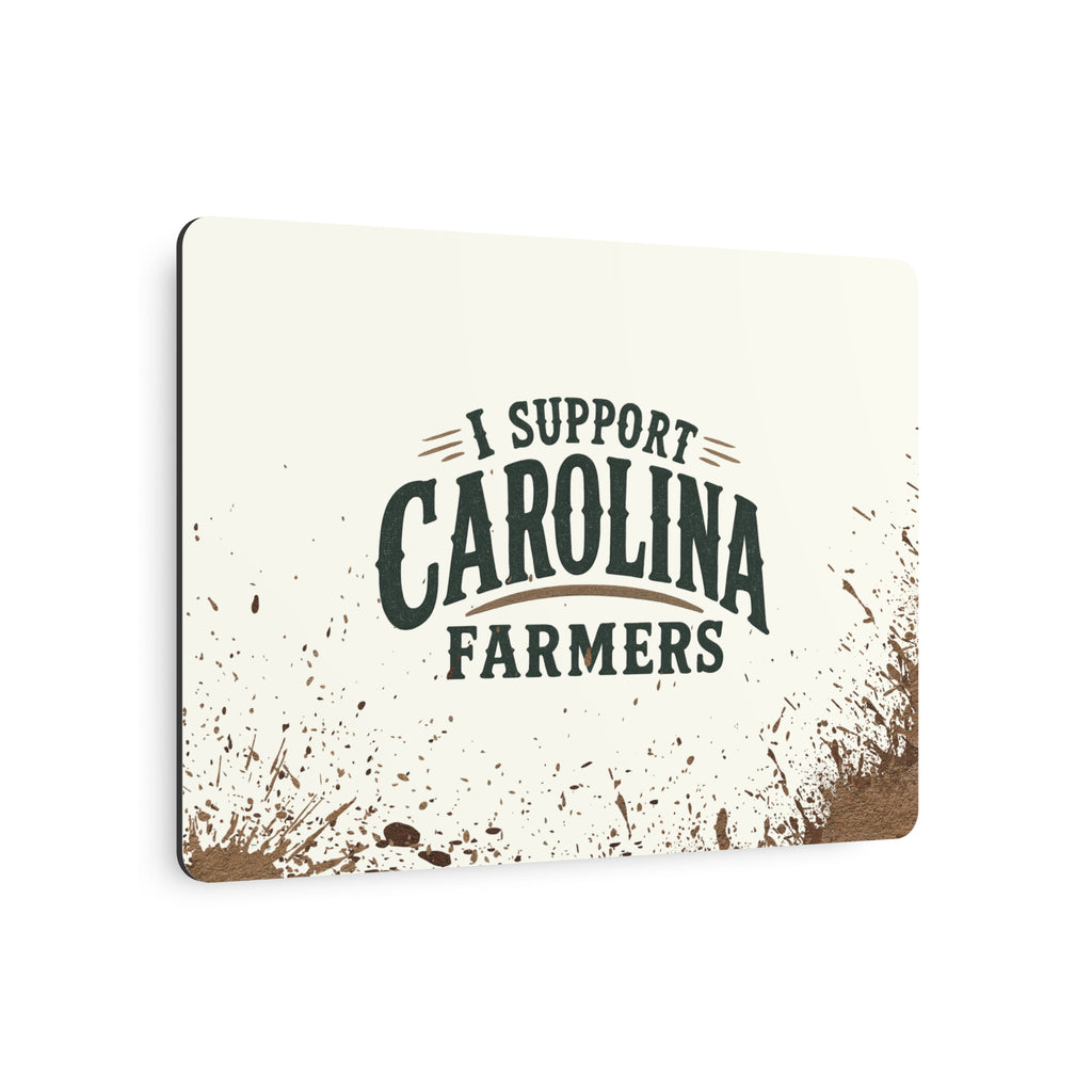 Support Carolina Farmers - Metal Wall Art