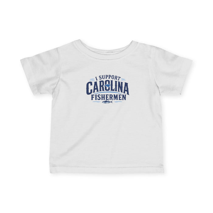 Support Carolina Fishermen - Infant Tee