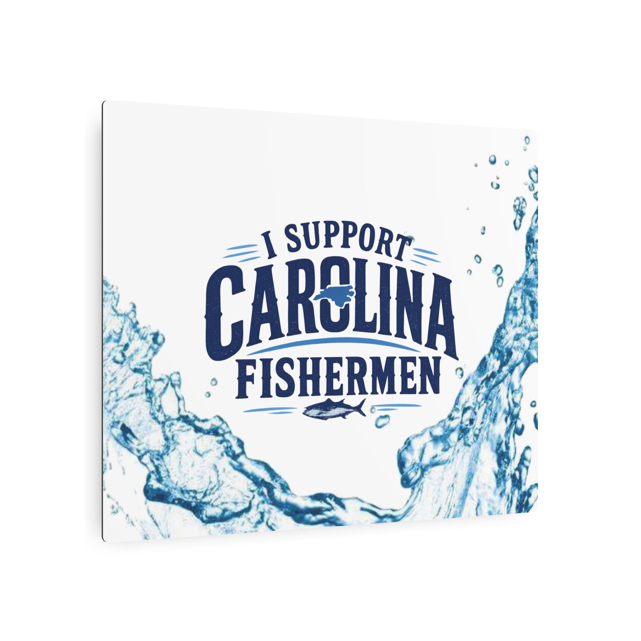 Support Carolina Fishermen - Metal Wall Art