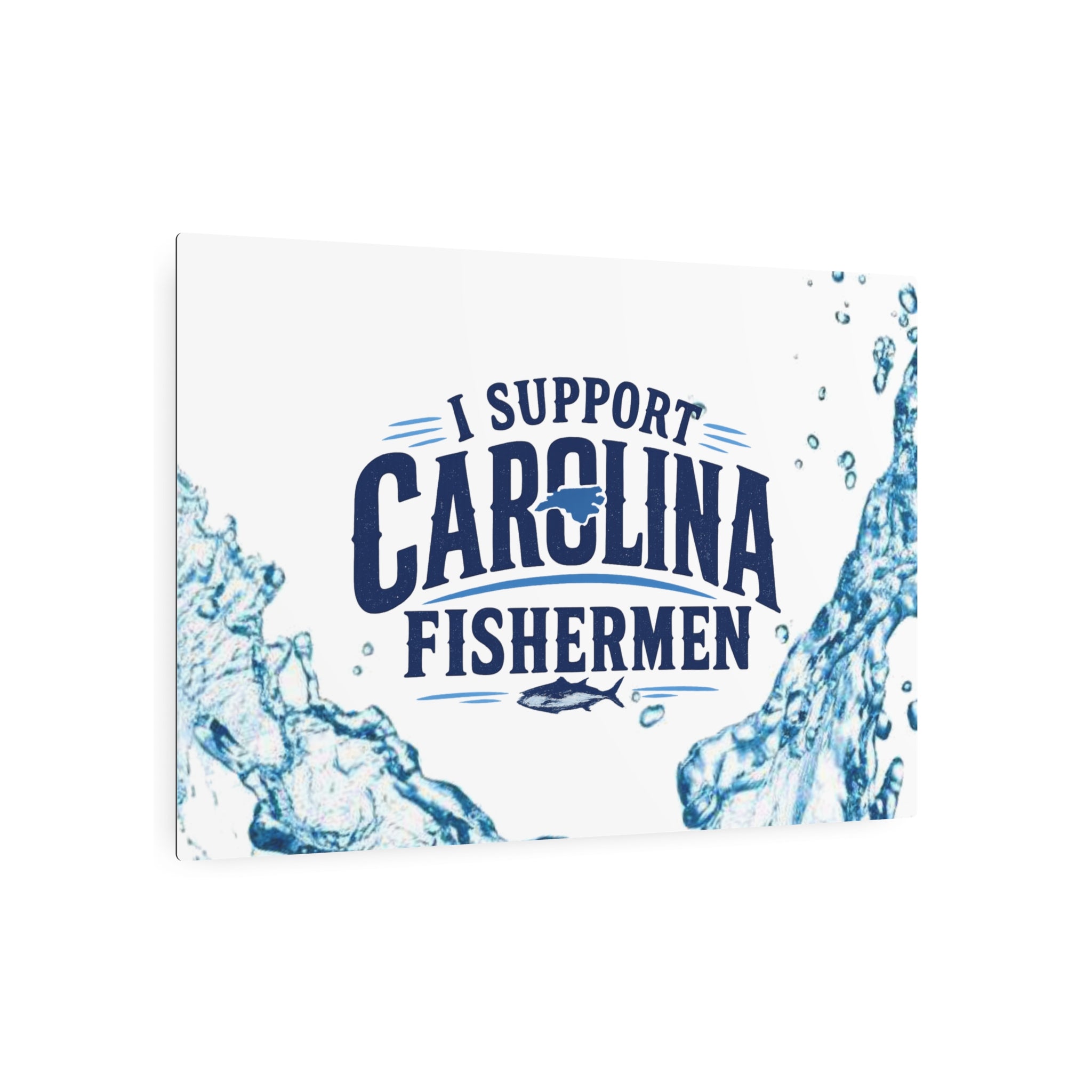 Support Carolina Fishermen - Metal Wall Art