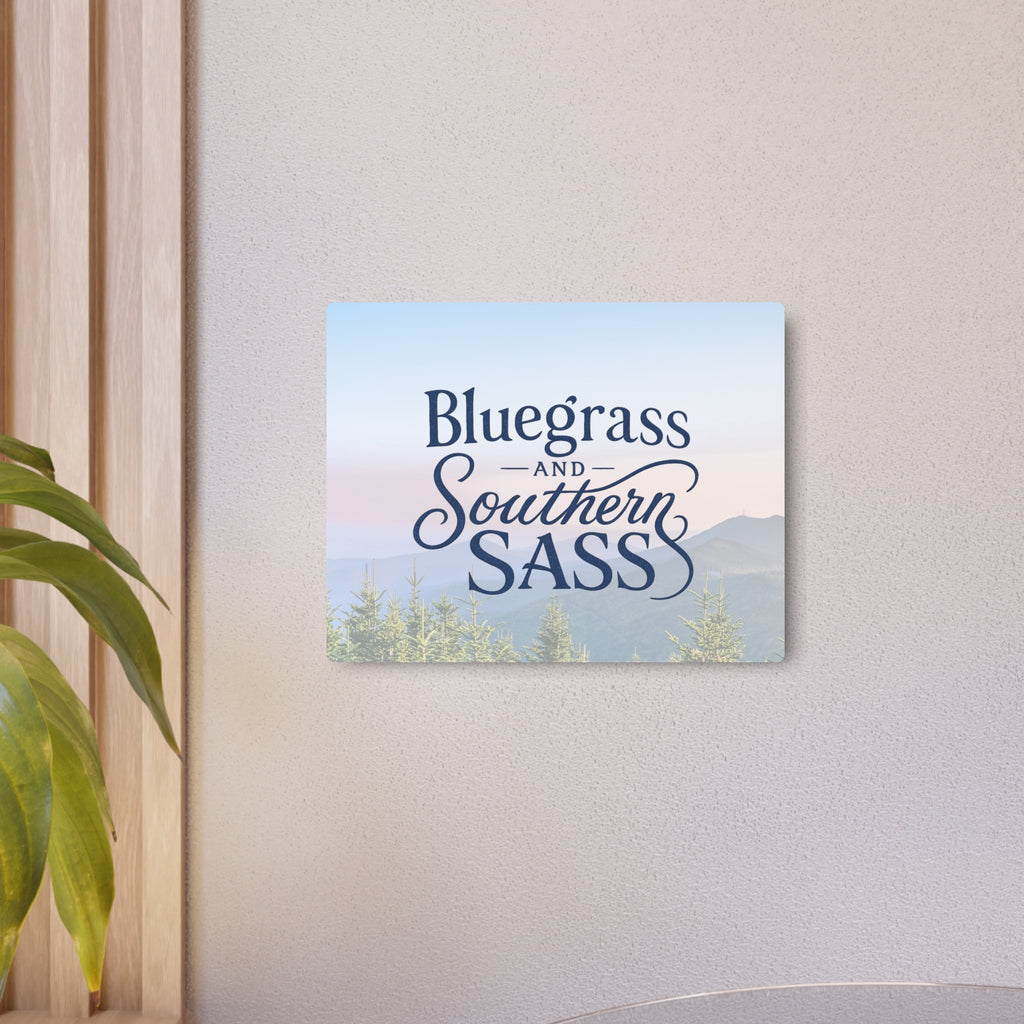 Bluegrass & Southern Sass - Metal Wall Art