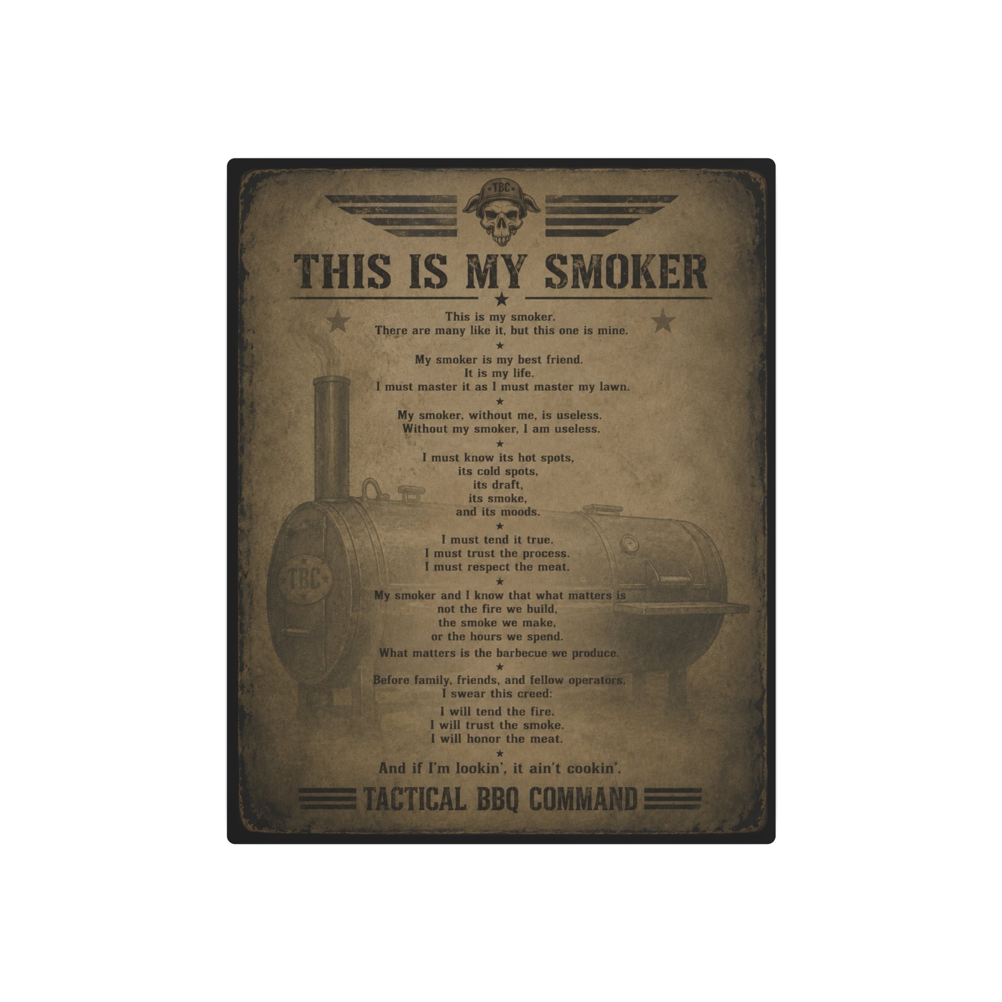 My Smoker - Tactical Wall Display