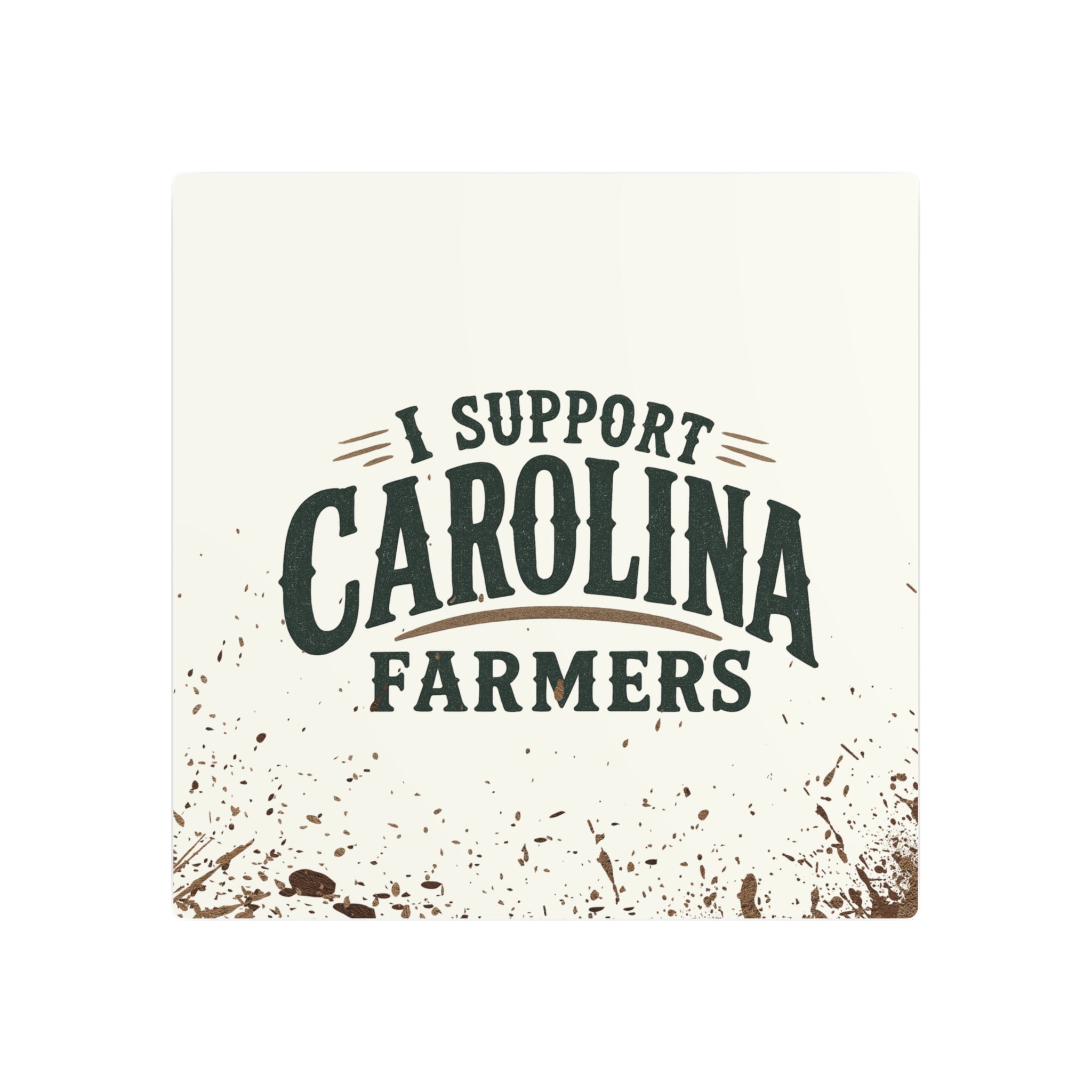 Support Carolina Farmers - Metal Wall Art