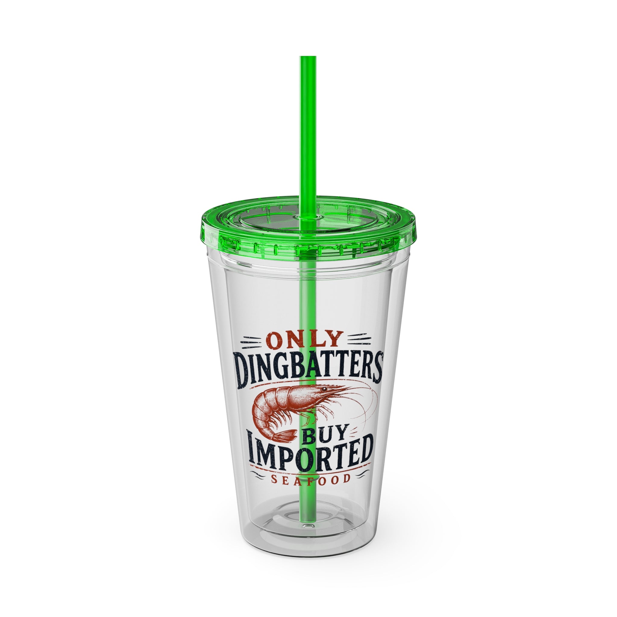 Only Dingbatters buy Imported - Clear Tumbler
