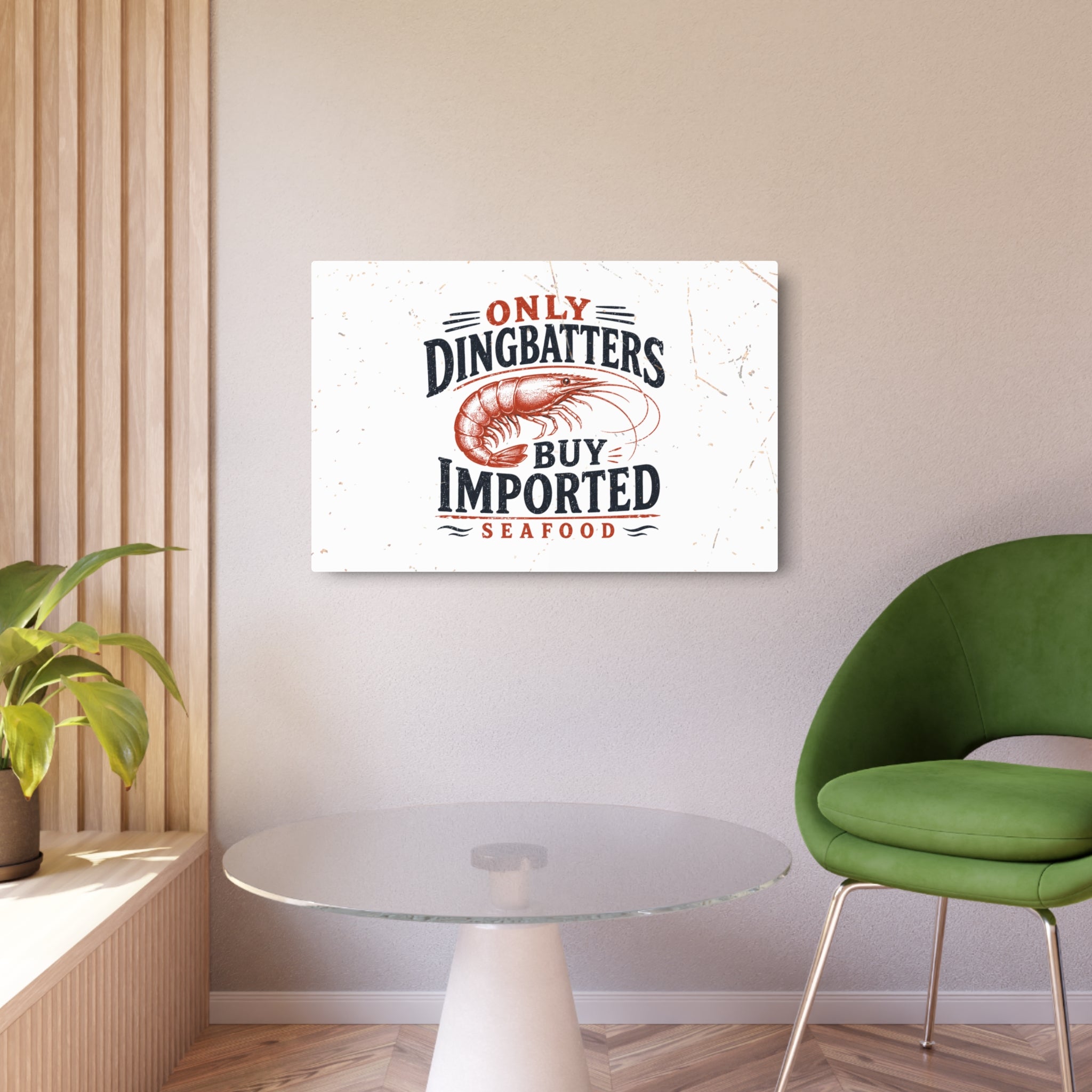 Only Dingbatters buy Imported - Metal Wall Art