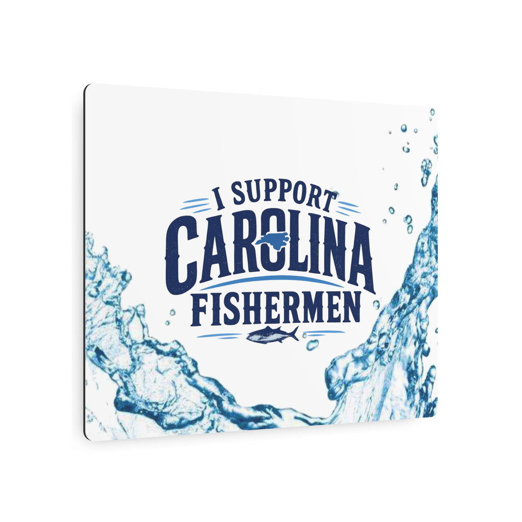 Support Carolina Fishermen - Metal Wall Art