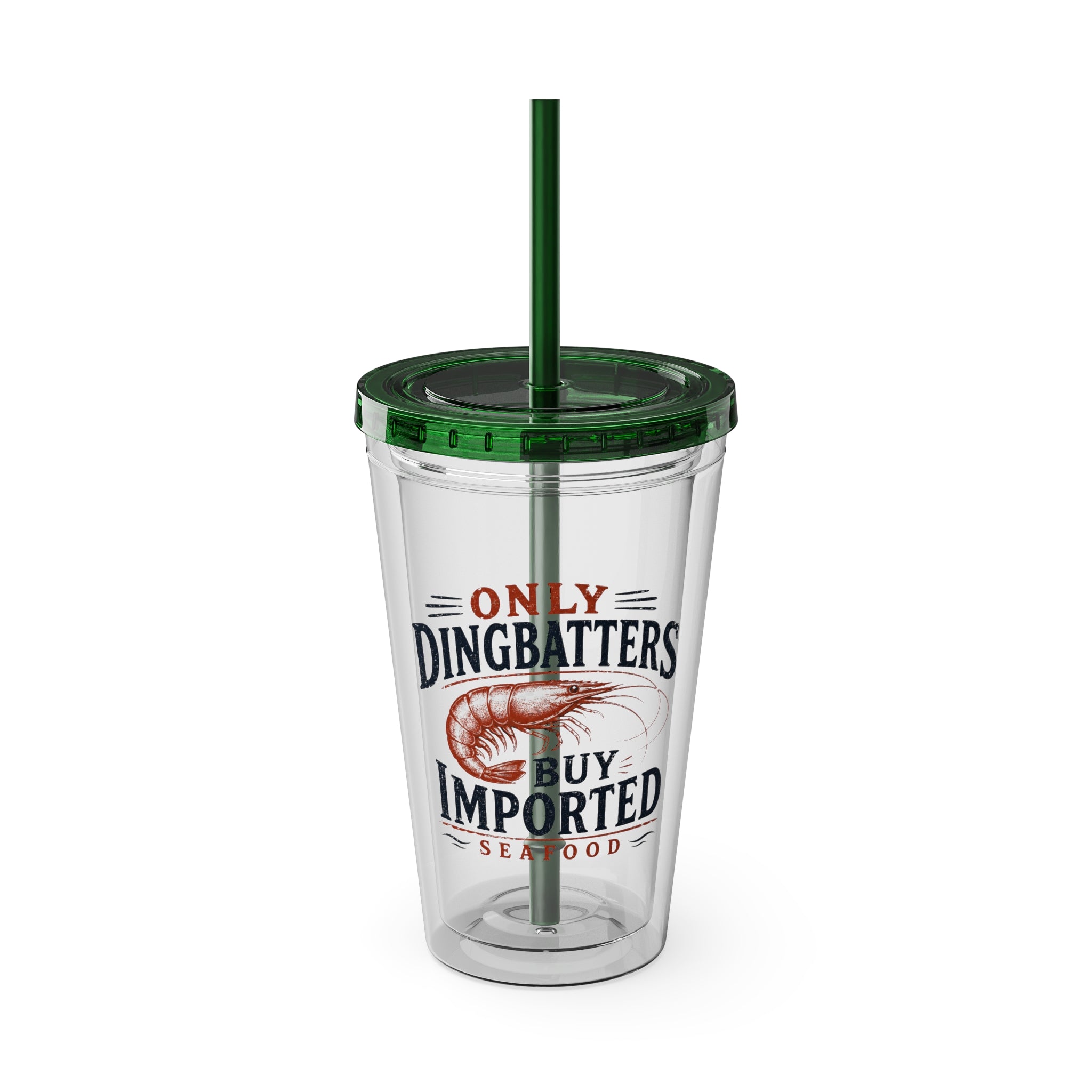 Only Dingbatters buy Imported - Clear Tumbler