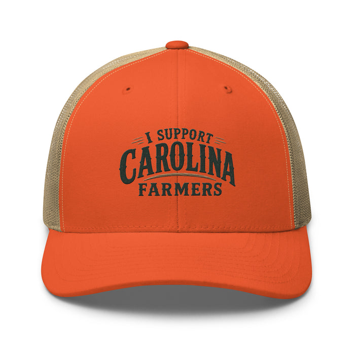 I Support Carolina Farmers - Embroidered Trucker Hat